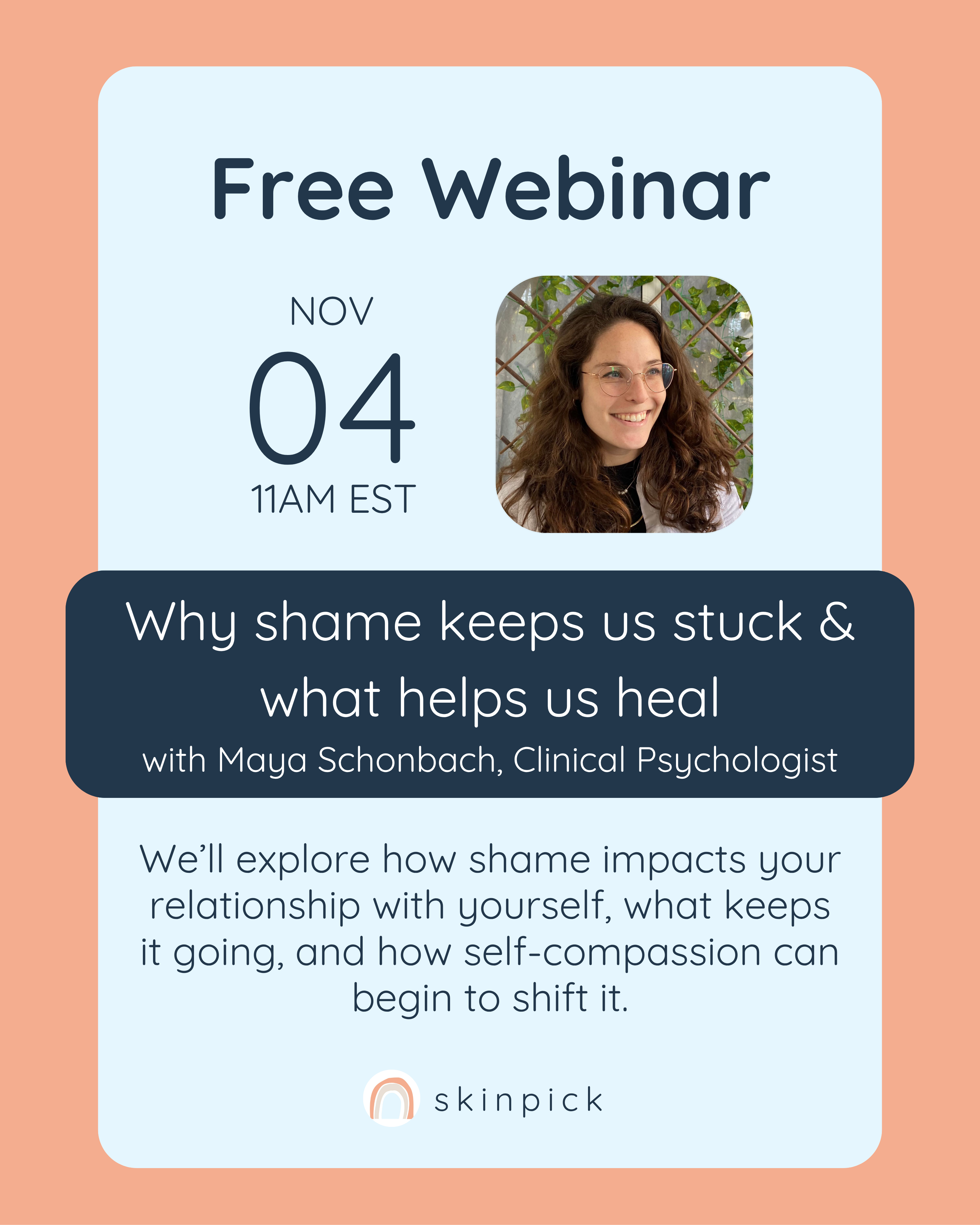 Free webinar: "Why Shame Keeps Us Stuck and What Helps Us Heal"